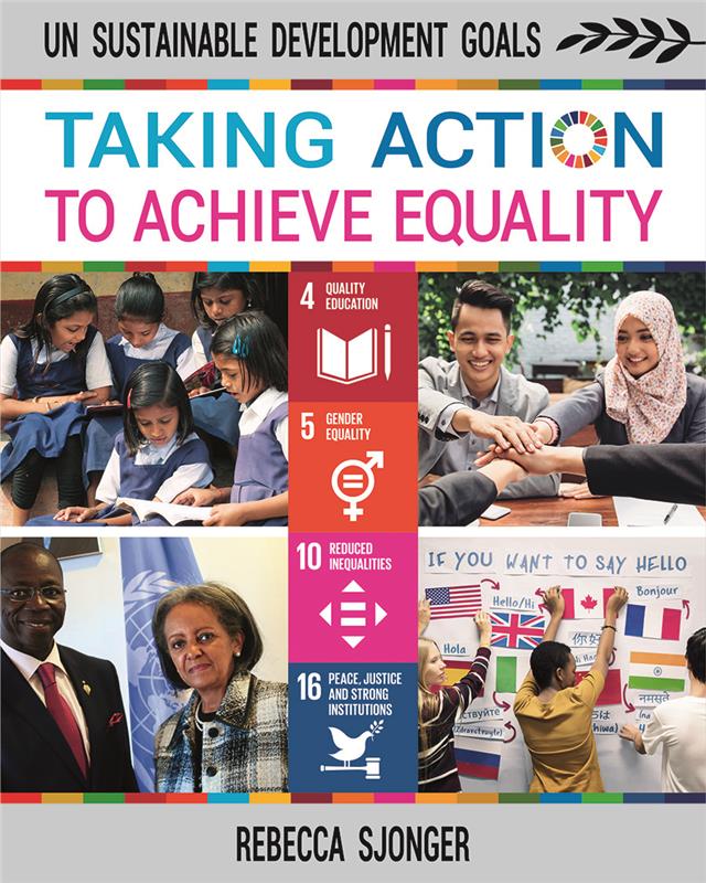 UN Sustainable Development Goals: Taking Action to Achieve Equality