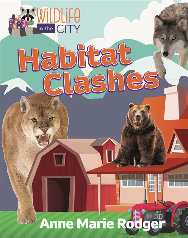 Wildlife in the City: Habitat Clashes