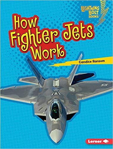 Lightning Bolt Books — Military Machines: How Fighter Jets Work