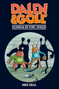 Dalen and Gole: Scandal in Port Angus