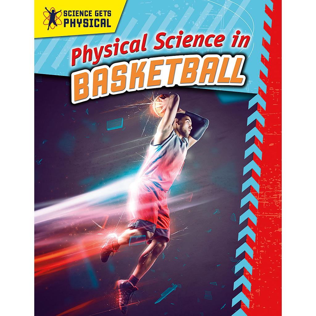 Physical Science in Basketball