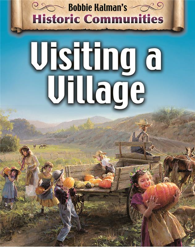 Visiting a Village (revised edition)