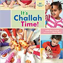 It's Challah Time!: Shabbat