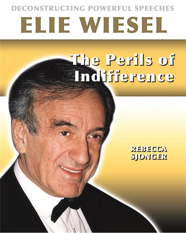 Elie Weisel: The Perils of Indifference