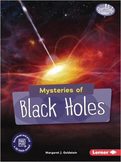 Mysteries of Black Holes (Searchlight Books - Space Mysteries)