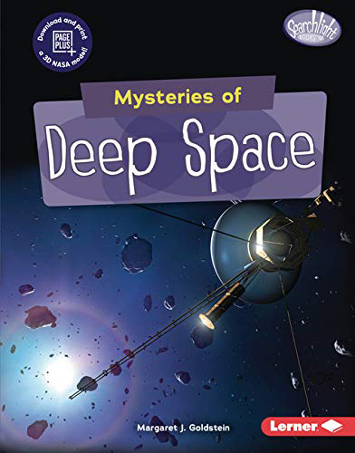 Mysteries of Deep Space (Searchlight Books - Space Mysteries)