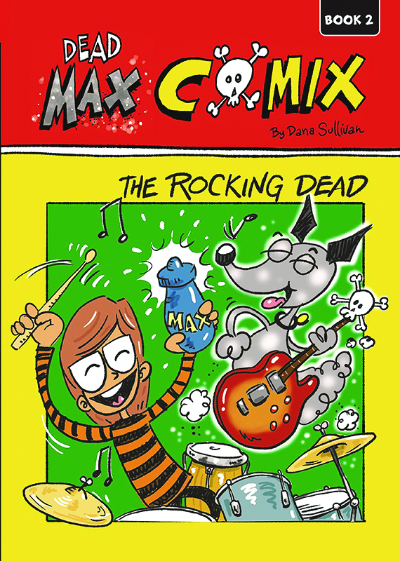 The Rocking Dead (Dead Max Comix #2)