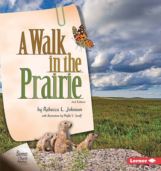 Biomes of North America Second Editions: A Walk in the Prairie, 2nd Edition